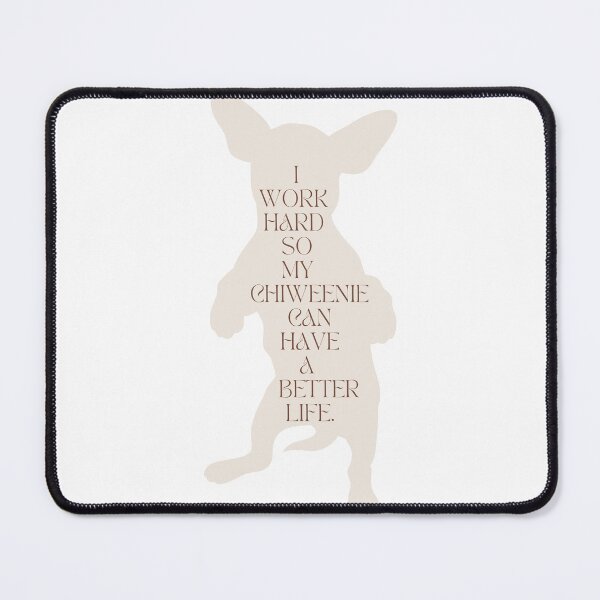 Item preview, Chiweenie Lover / I Work Hard So My Chiweenie Can Have a Better Life / Funny Chiweenie Mom and Dad / Gift for Chiweenie Lover designed and sold by Alexa5454.