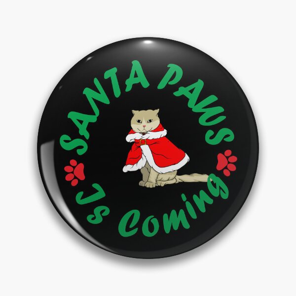 Item preview, Santa Paws Is Coming Christmas Cat Design designed and sold by PetShoper.