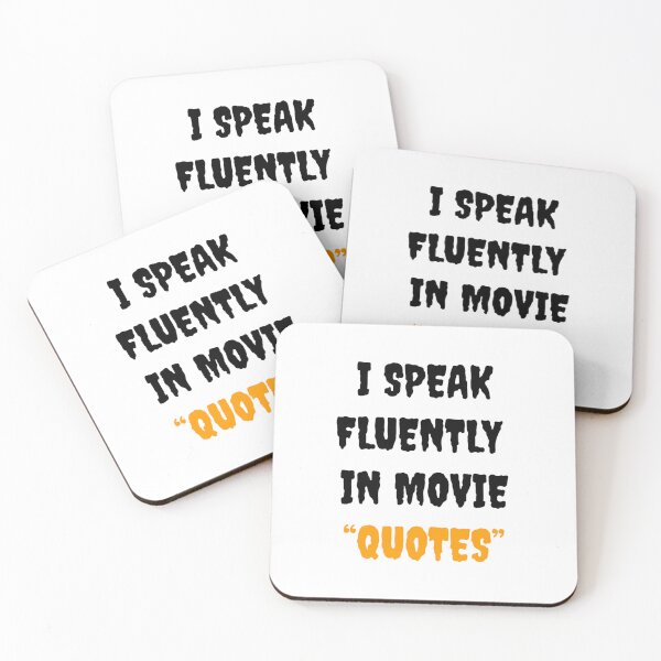 Item preview, I Speak Fluently In Movie Quotes designed and sold by Gonkpoke.