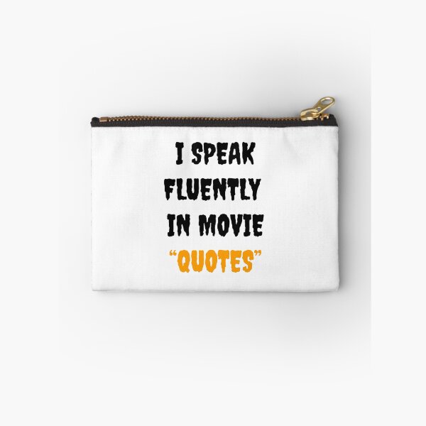 Item preview, I Speak Fluently In Movie Quotes designed and sold by Gonkpoke.