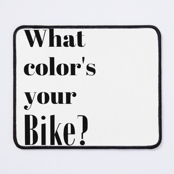 Item preview, What color's your Bike? designed and sold by MTB  ElitE.