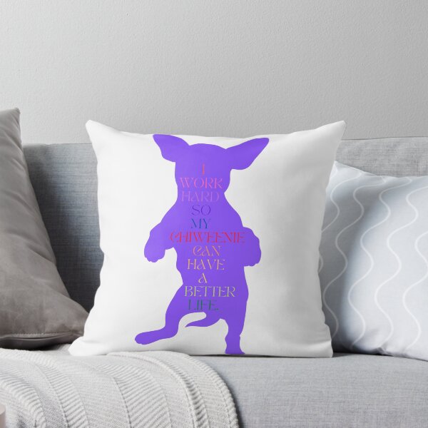 Item preview, Chiweenie Lover / I Work Hard So My Chiweenie Can Have a Better Life / Funny Chiweenie Mom and Dad / Gift for  Chiweenie Lover designed and sold by Alexa5454.