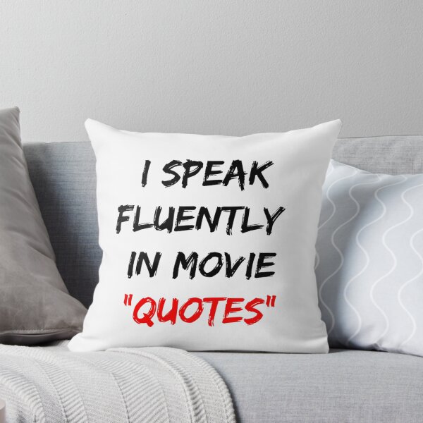 Item preview, I Speak Fluently In Movie Quotes designed and sold by Gonkpoke.