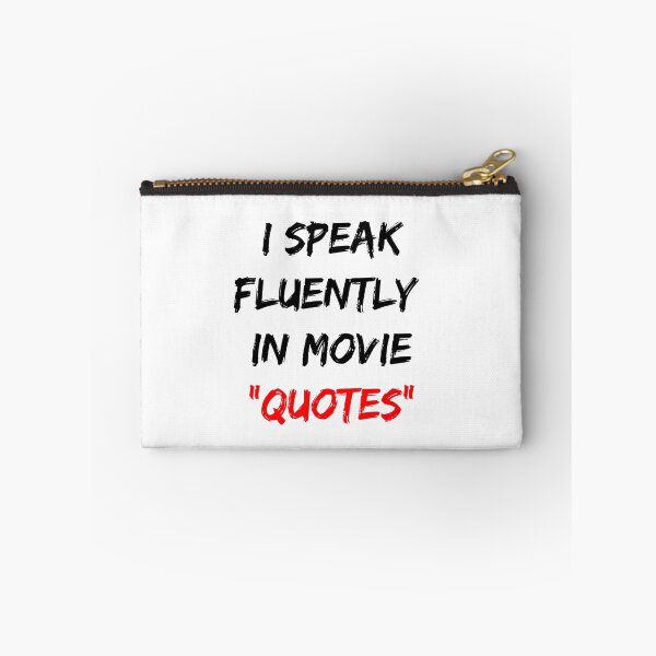 Item preview, I Speak Fluently In Movie Quotes designed and sold by Gonkpoke.