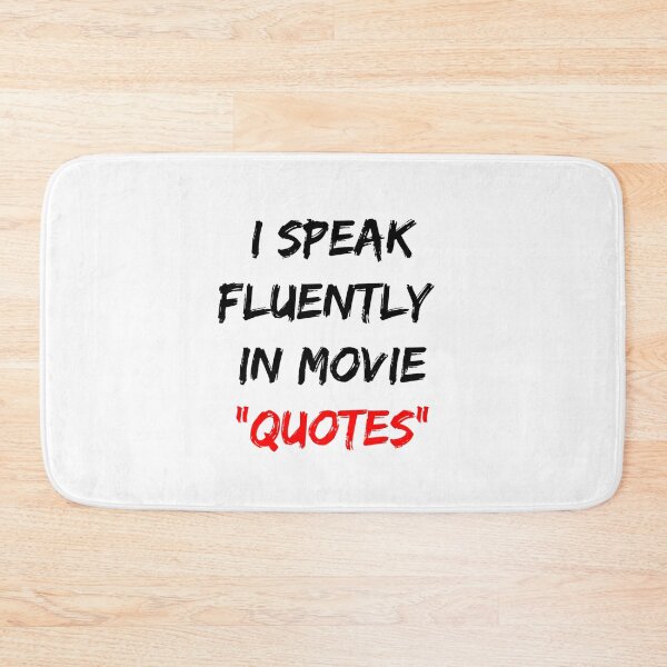 Item preview, I Speak Fluently In Movie Quotes designed and sold by Gonkpoke.