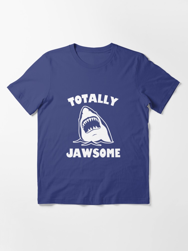 Jawsome shirt cheap