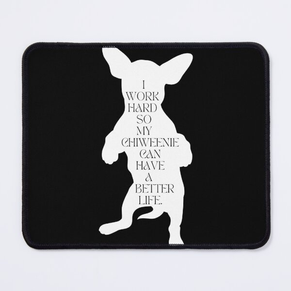 Item preview, Chiweenie Lover / I Work Hard So My Chiweenie Can Have a Better Life / Funny Chiweenie Mom and Dad / Gift for  Chiweenie Lover designed and sold by Alexa5454.