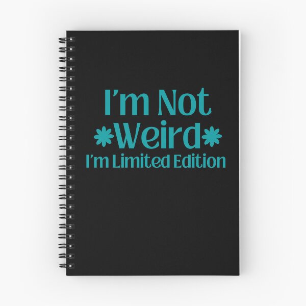 Artikelvorschau, Ich bin nicht seltsam. Ich bin eine limitierte Edition. entworfen und verkauft von Shahd  Design.
