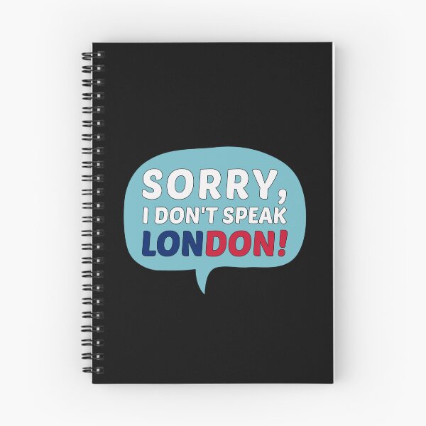 Item preview, Sorry I Don't Speak London Funny Sarcastic Gaming Dialogue Box designed and sold by Dexter Freeman.