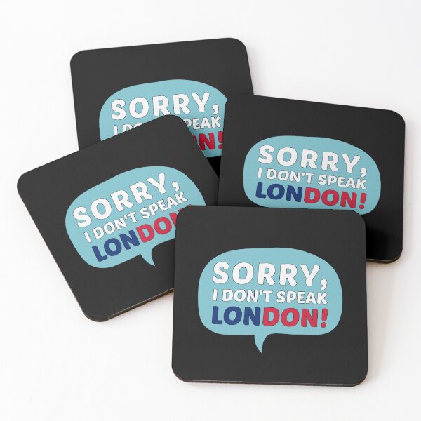Item preview, Sorry I Don't Speak London Funny Sarcastic Gaming Dialogue Box designed and sold by Dexter Freeman.