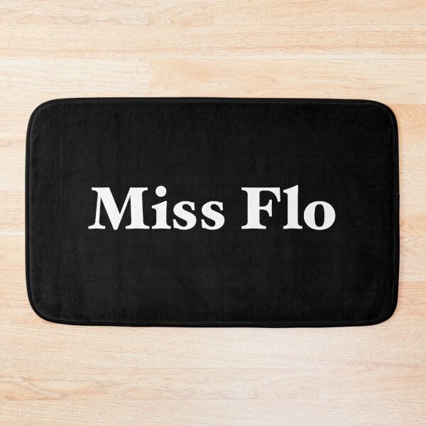 Item preview, Miss Flo white text designed and sold by Listrenect.