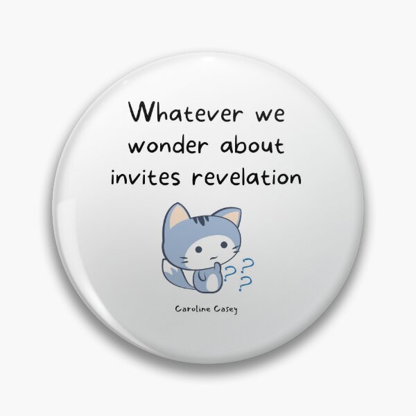 Item preview, Whatever we wonder about invites revelation. Caroline Casey designed and sold by LifeWisdom.