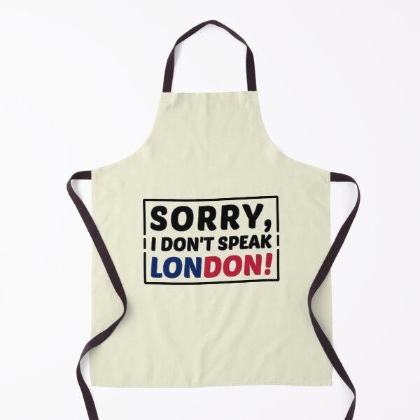 Item preview, Sorry I Don't Speak London designed and sold by Dexter Freeman.