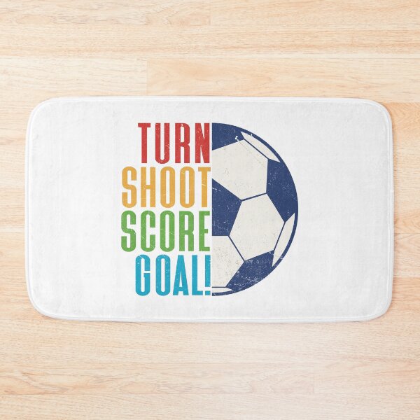 Item preview, Turn, Shoot, Score, Goal! - Soccer and Football Quote designed and sold by Numero14.