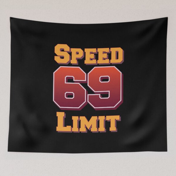 Item preview, Speed Limit 69 designed and sold by portokalis.