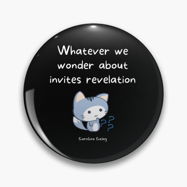 Item preview, Whatever we wonder about invites revelation. Caroline Casey designed and sold by LifeWisdom.