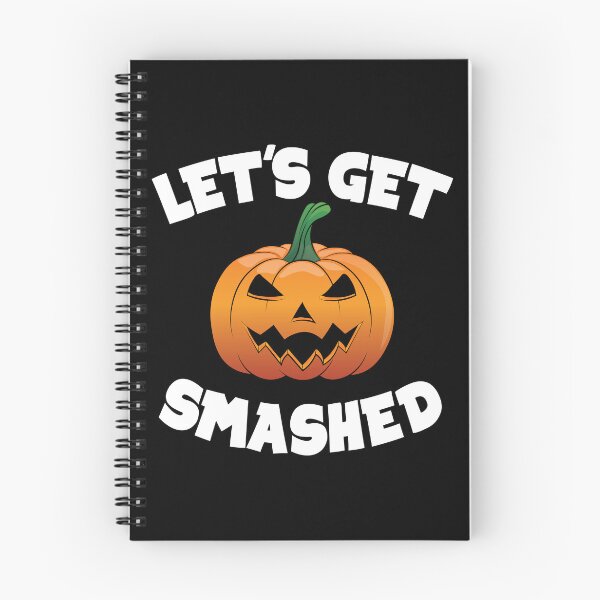 Item preview, Lets Get Smashed Happy Halloween Pumpkin Funny designed and sold by TheInkElephant.