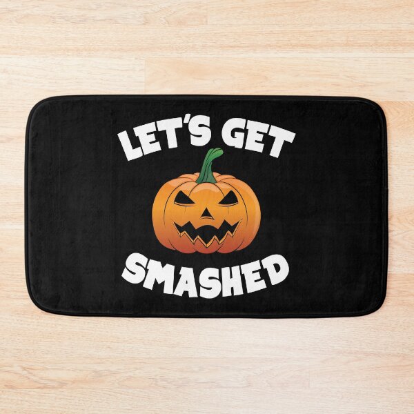 Item preview, Lets Get Smashed Happy Halloween Pumpkin Funny designed and sold by TheInkElephant.