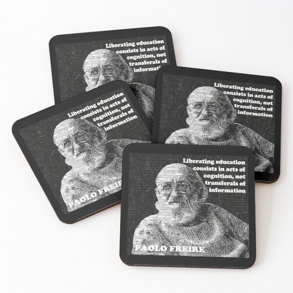 Item preview, Paulo Freire Pedagogy of the Oppressed Quote on Liberating Education designed and sold by Tony Cisse.