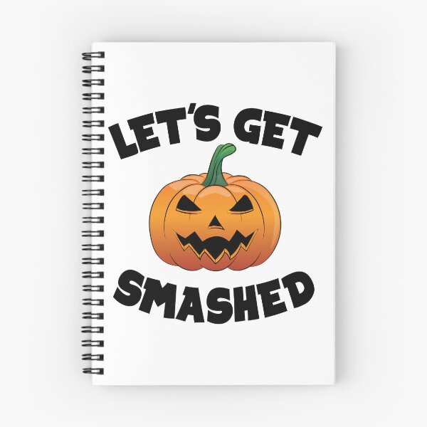 Item preview, Lets Get Smashed Happy Halloween Pumpkin Funny designed and sold by TheInkElephant.