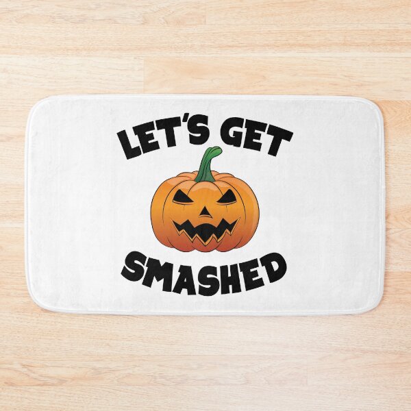 Item preview, Lets Get Smashed Happy Halloween Pumpkin Funny designed and sold by TheInkElephant.
