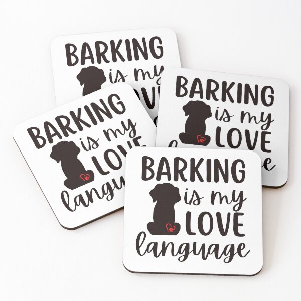 Item preview, Barking Is My Love Language Design for Dog Owners designed and sold by DPlumDesign.
