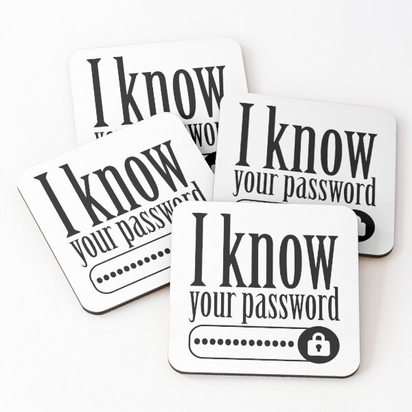 Item preview, I know your password designed and sold by Bigilyy.