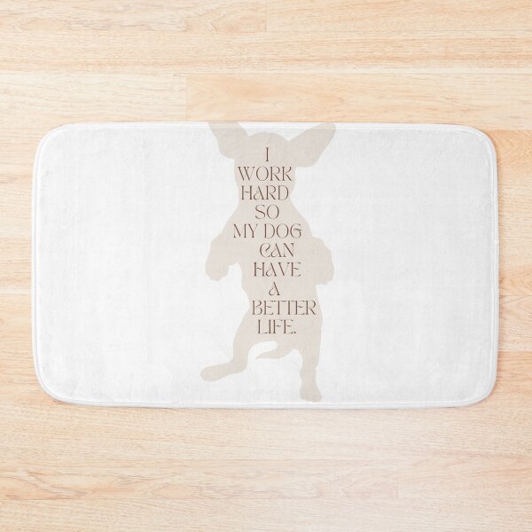Item preview,  Dog Lover / I Work Hard So My Dog Can Have a Better Life / Funny Dog Mom and Dad / Gift for  Dog Lover designed and sold by Alexa5454.