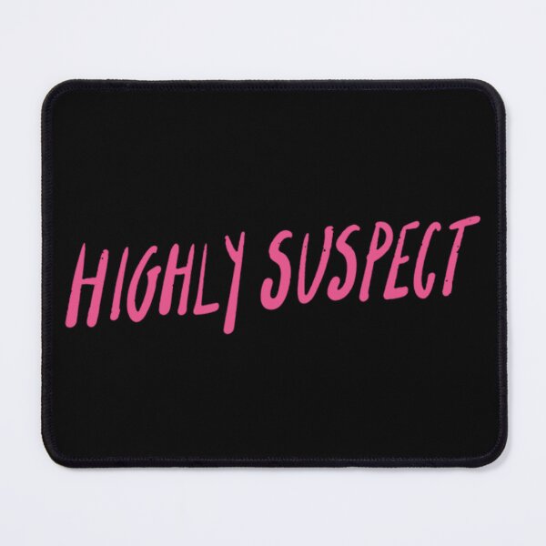 Item preview, Highly Suspect designed and sold by QlickDesign.
