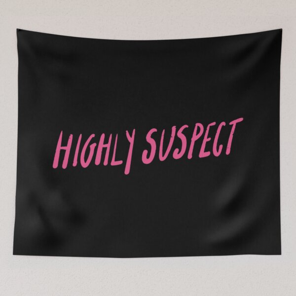 Item preview, Highly Suspect designed and sold by QlickDesign.