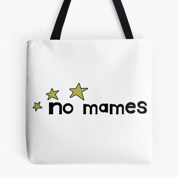 Item preview, no mames designed and sold by ReverendMothman.