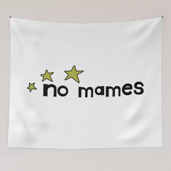 Item preview, no mames designed and sold by ReverendMothman.