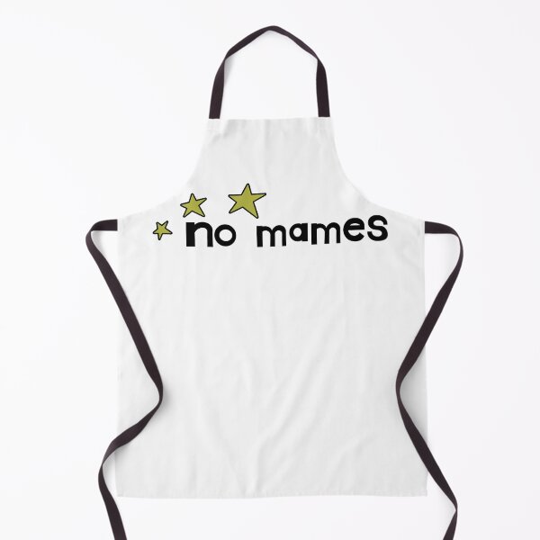 Item preview, no mames designed and sold by ReverendMothman.
