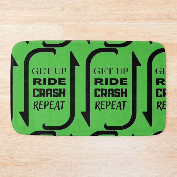 Item preview, Get Up, Ride, Crash, REPEAT! designed and sold by MTB  ElitE.