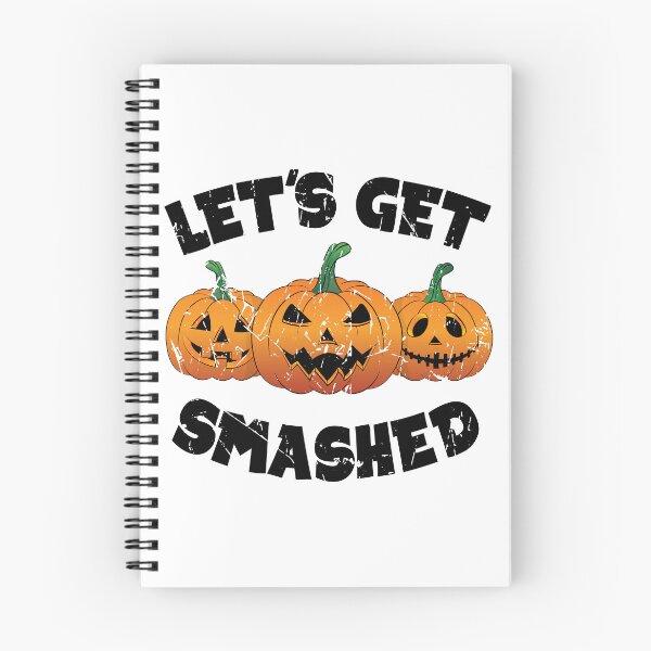 Item preview, Lets Get Smashed Happy Halloween Pumpkin Pun designed and sold by TheInkElephant.