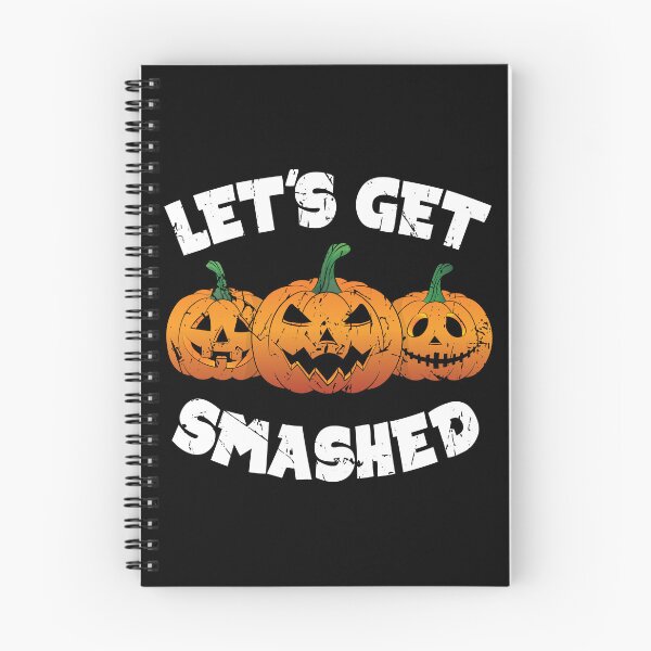 Item preview, Lets Get Smashed Happy Halloween Pumpkin Pun designed and sold by TheInkElephant.