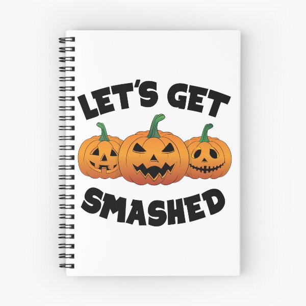 Item preview, Lets Get Smashed Happy Halloween Pumpkin Pun designed and sold by TheInkElephant.