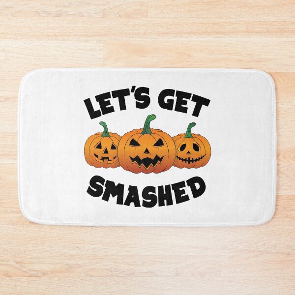 Item preview, Lets Get Smashed Happy Halloween Pumpkin Pun designed and sold by TheInkElephant.