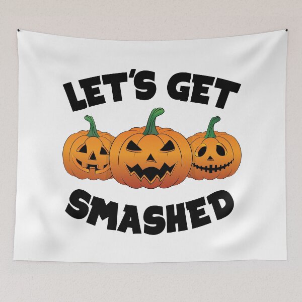 Item preview, Lets Get Smashed Happy Halloween Pumpkin Pun designed and sold by TheInkElephant.