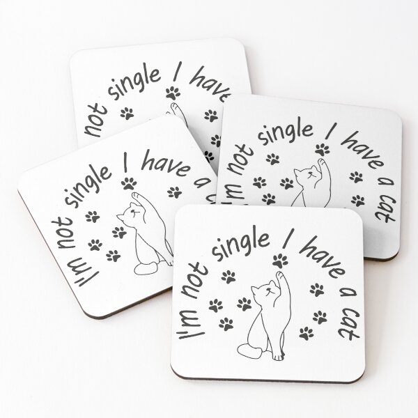 Item preview,  I'm Not Single I Have a Cat designed and sold by saidox.
