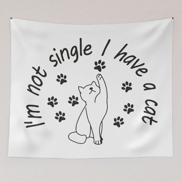 Item preview,  I'm Not Single I Have a Cat designed and sold by saidox.
