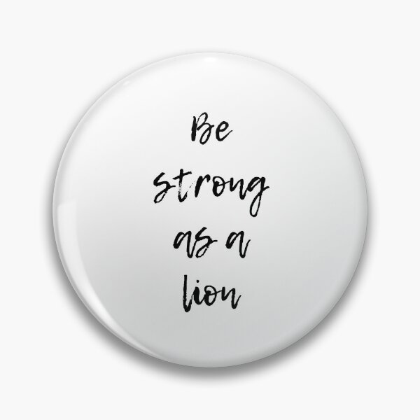 Item preview, be strong as a lion designed and sold by DoraHappy.