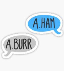 A. Ham, A. Burr Sticker