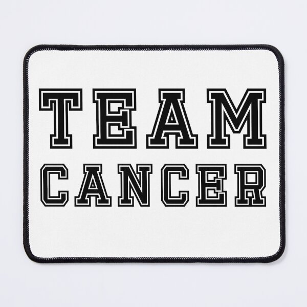 Item preview, Team Cancer designed and sold by MyStarSign.