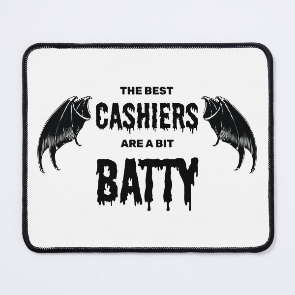 Item preview, The best cashiers are a bit batty halloween spooky bat designed and sold by absolutdesign.