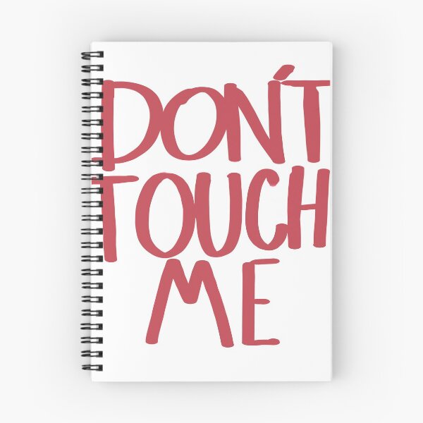 Item preview, DON'T TOUCH designed and sold by alwaysthewriter.