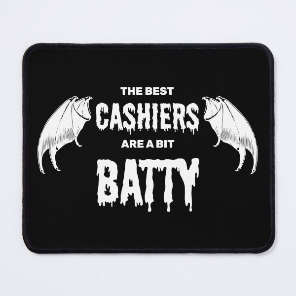 Item preview, The best cashiers are a bit batty halloween spooky bat designed and sold by absolutdesign.