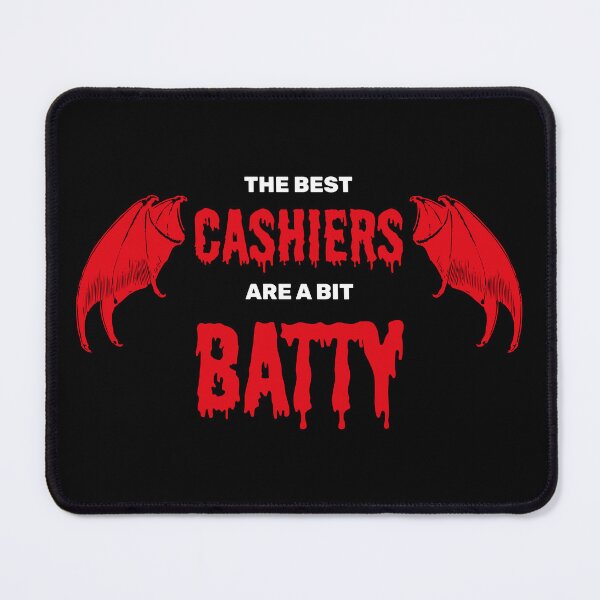 Item preview, The best cashiers are a bit batty halloween spooky bat designed and sold by absolutdesign.