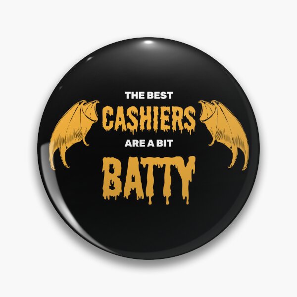 Item preview, The best cashiers are a bit batty halloween spooky bat designed and sold by absolutdesign.