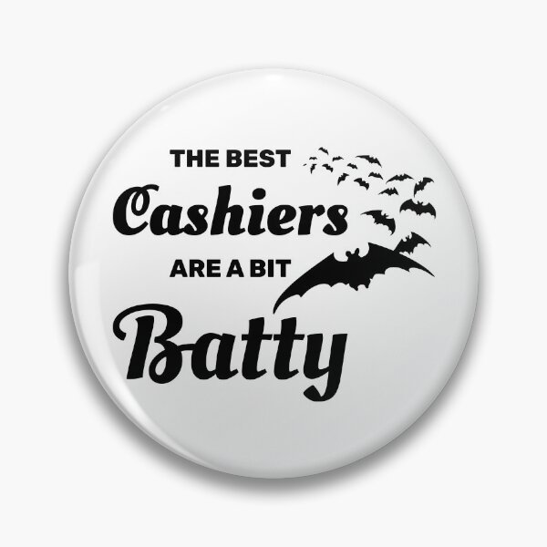 Item preview, The best cashiers are a bit batty halloween spooky bat designed and sold by absolutdesign.